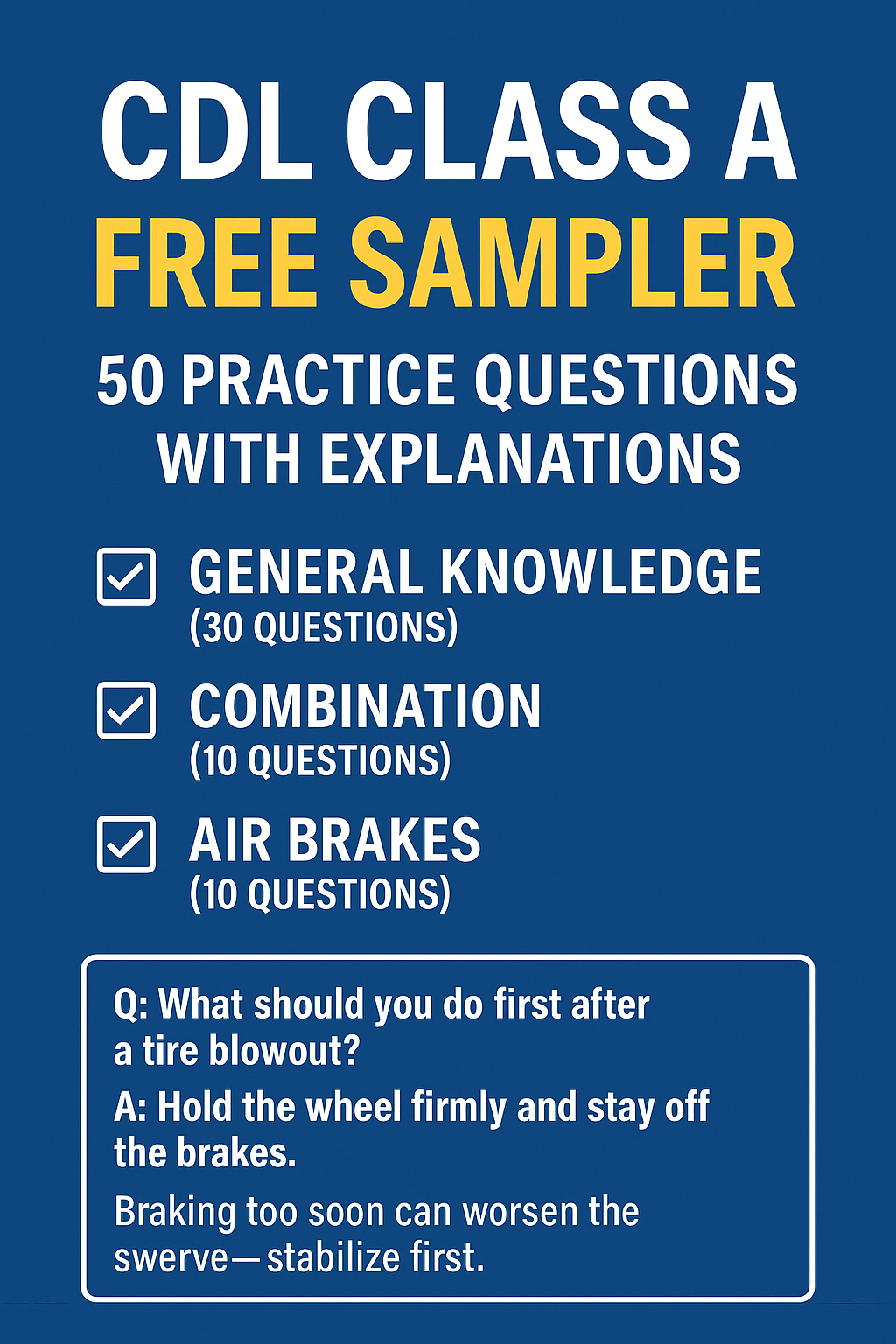CDL Class A Free Sampler – 30 General Knowledge, 10 Air Brakes, 10 Combination